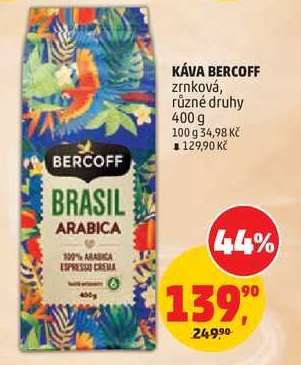 KÁVA BERCOFF*