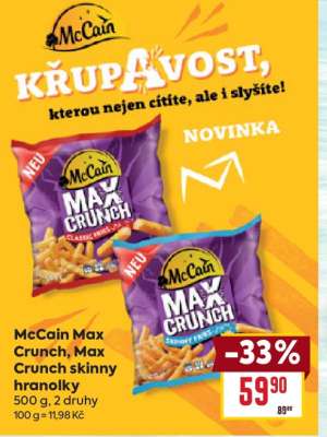 McCain Max Crunch, Max Crunch skinny hranolky