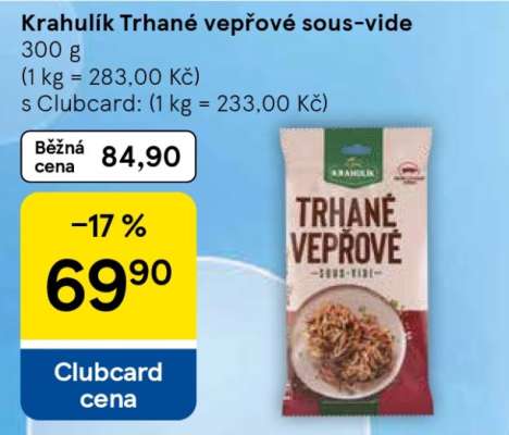 Krahulík Trhané vepřové Sous-vide