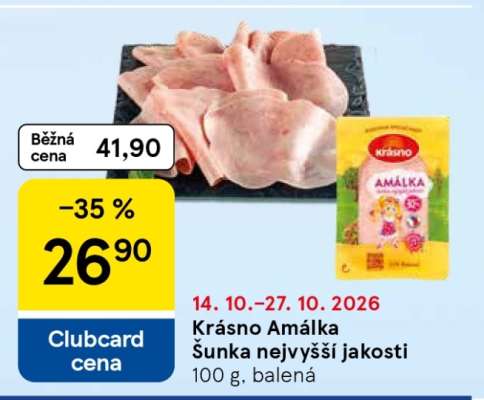KRÁSNO AMÁLKA, ŠUNKA NEJVYŠŠÍ JAKOSTI