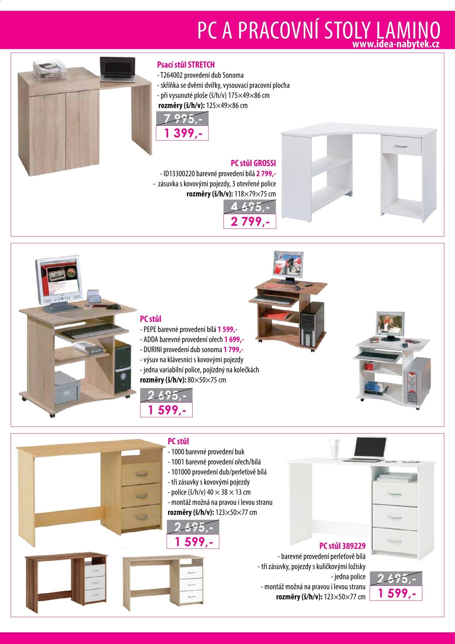 Leták IDEA nábytek - Produkty v akci - police, stůl, skříň, psací stůl, pc stůl. Strana 47.