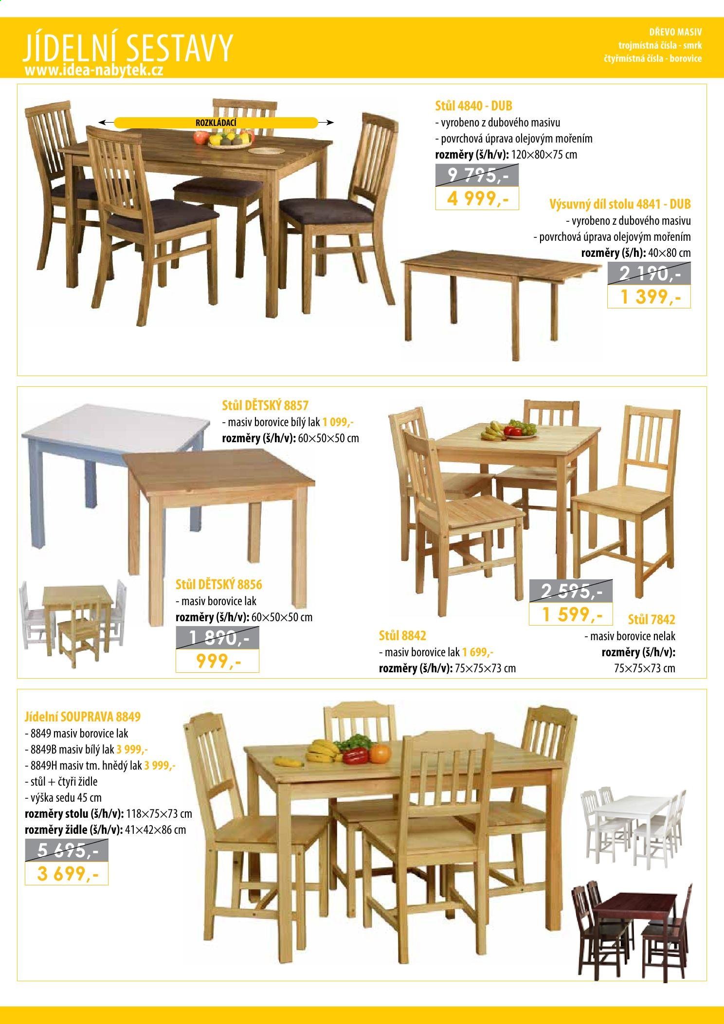 Leták IDEA nábytek - Produkty v akci - stůl, židle. Strana 58.