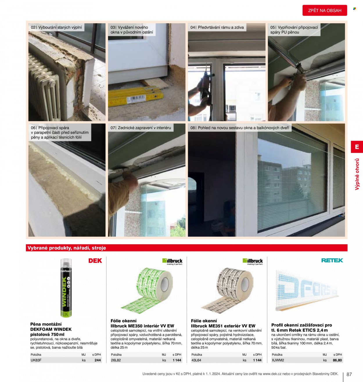 thumbnail - Leták DEK - Produkty v akci - pohled, okenní fólie, dveře, okna, hydroizolace, netkaná textilie. Strana 89.