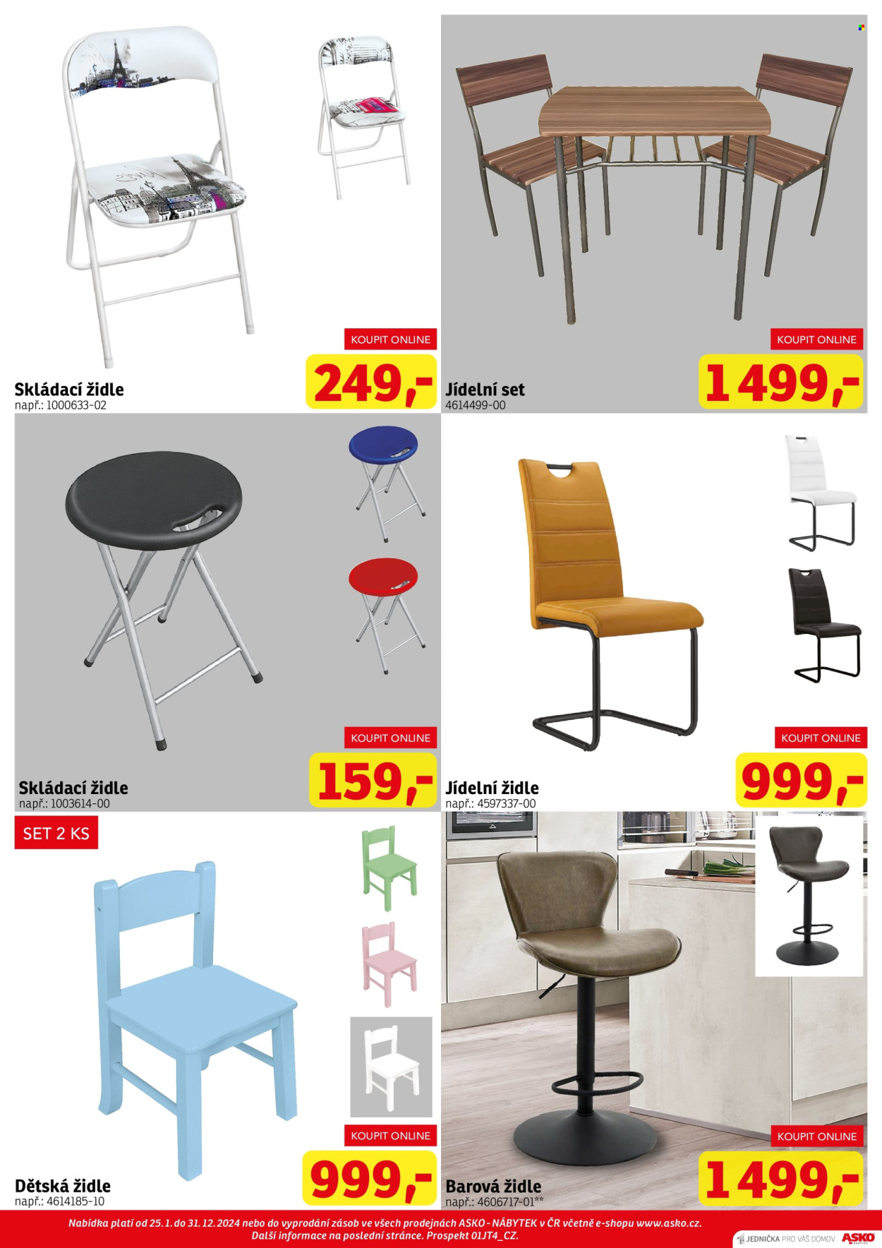 thumbnail - Leták ASKO - 25.1.2024 - 31.12.2024 - Produkty v akci - jídelní servis, jídelní židle, barová židle, židle, skládací židle, dětská židle. Strana 6.