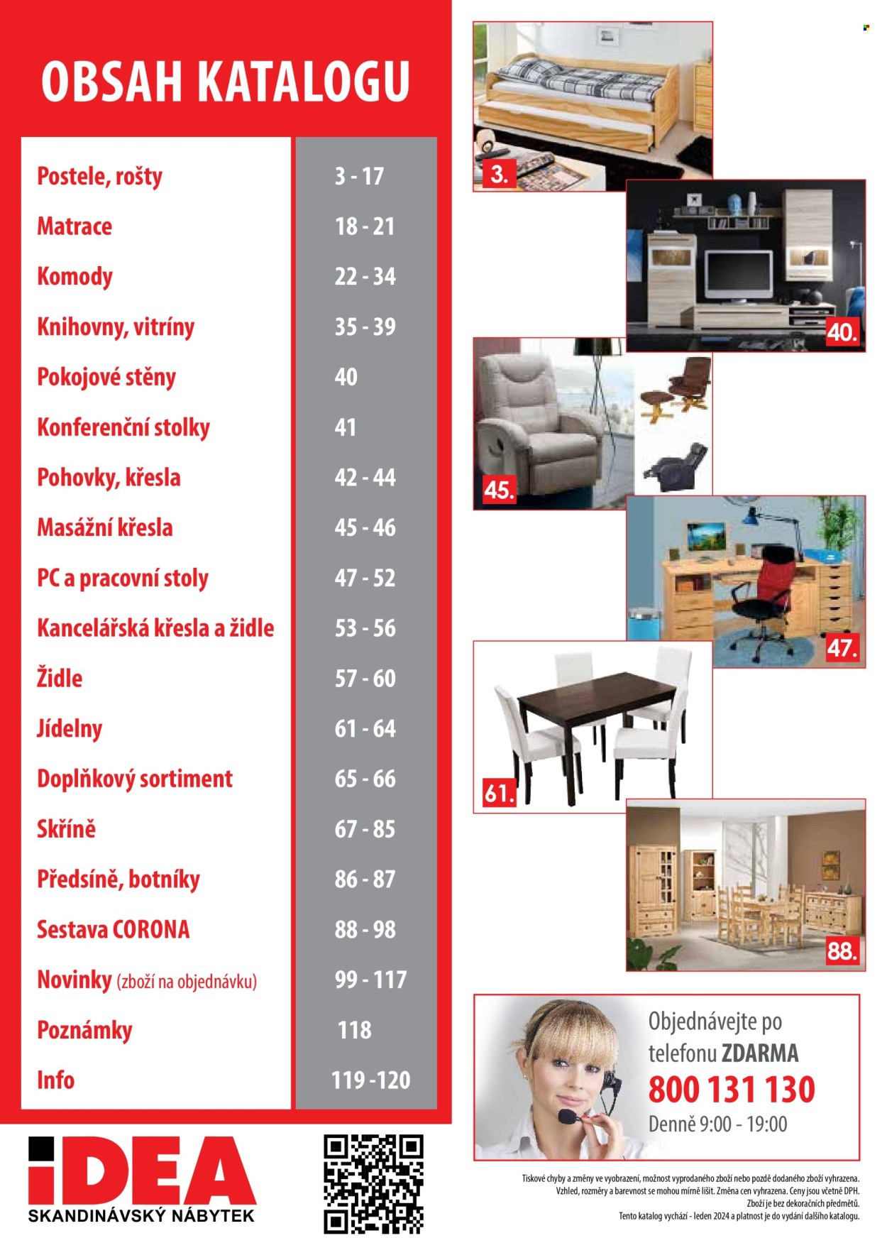 thumbnail - Leták IDEA nábytek - Produkty v akci - stůl, stolek, židle, komoda, skříň, křeslo, pohovka, konferenční stolek, matrace, rošt. Strana 2.
