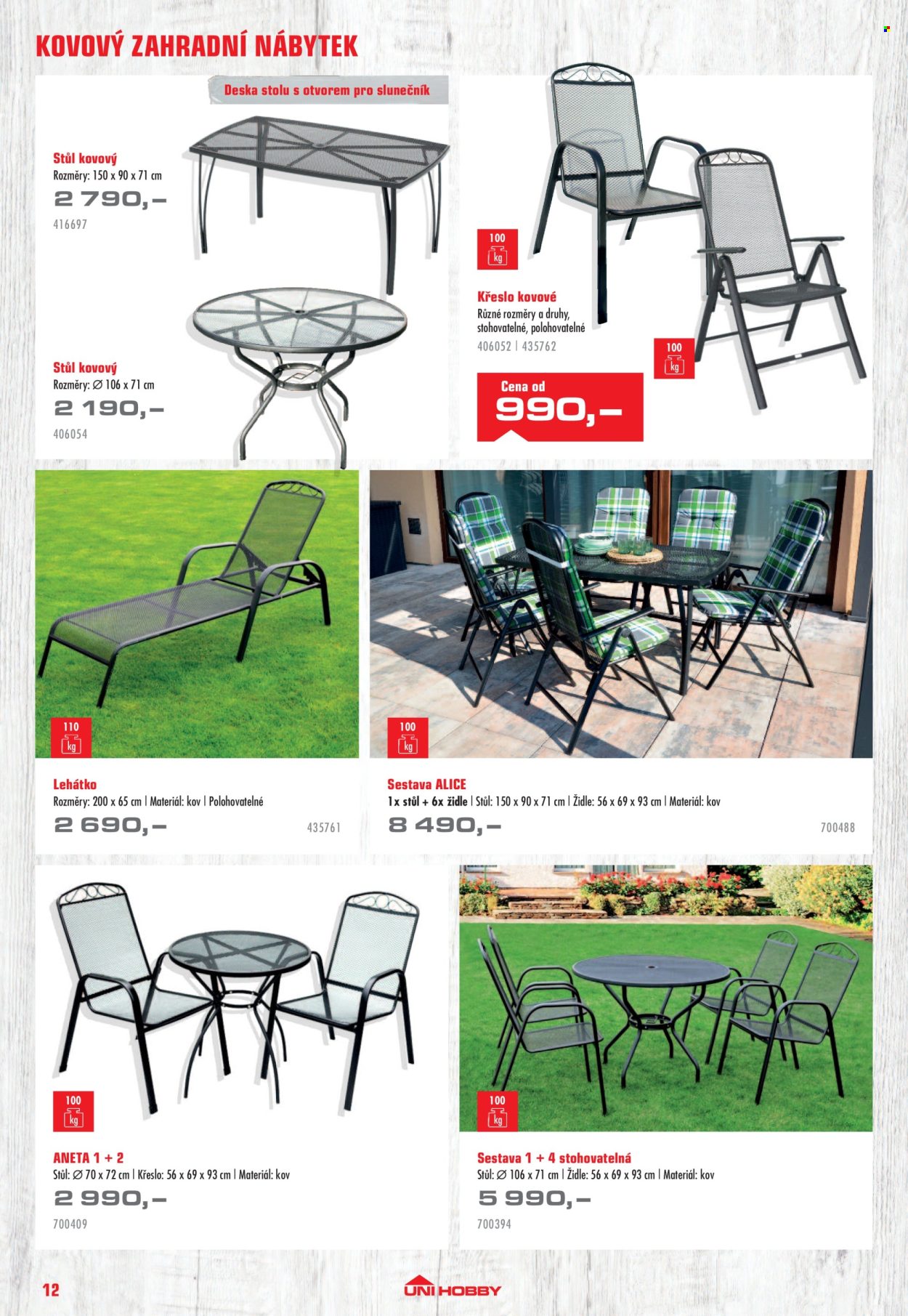 thumbnail - Leták UNI HOBBY - 12.4.2024 - 30.6.2024 - Produkty v akci - křeslo, zahradní nábytek, stůl, židle, lehátko, zahradní židle. Strana 12.