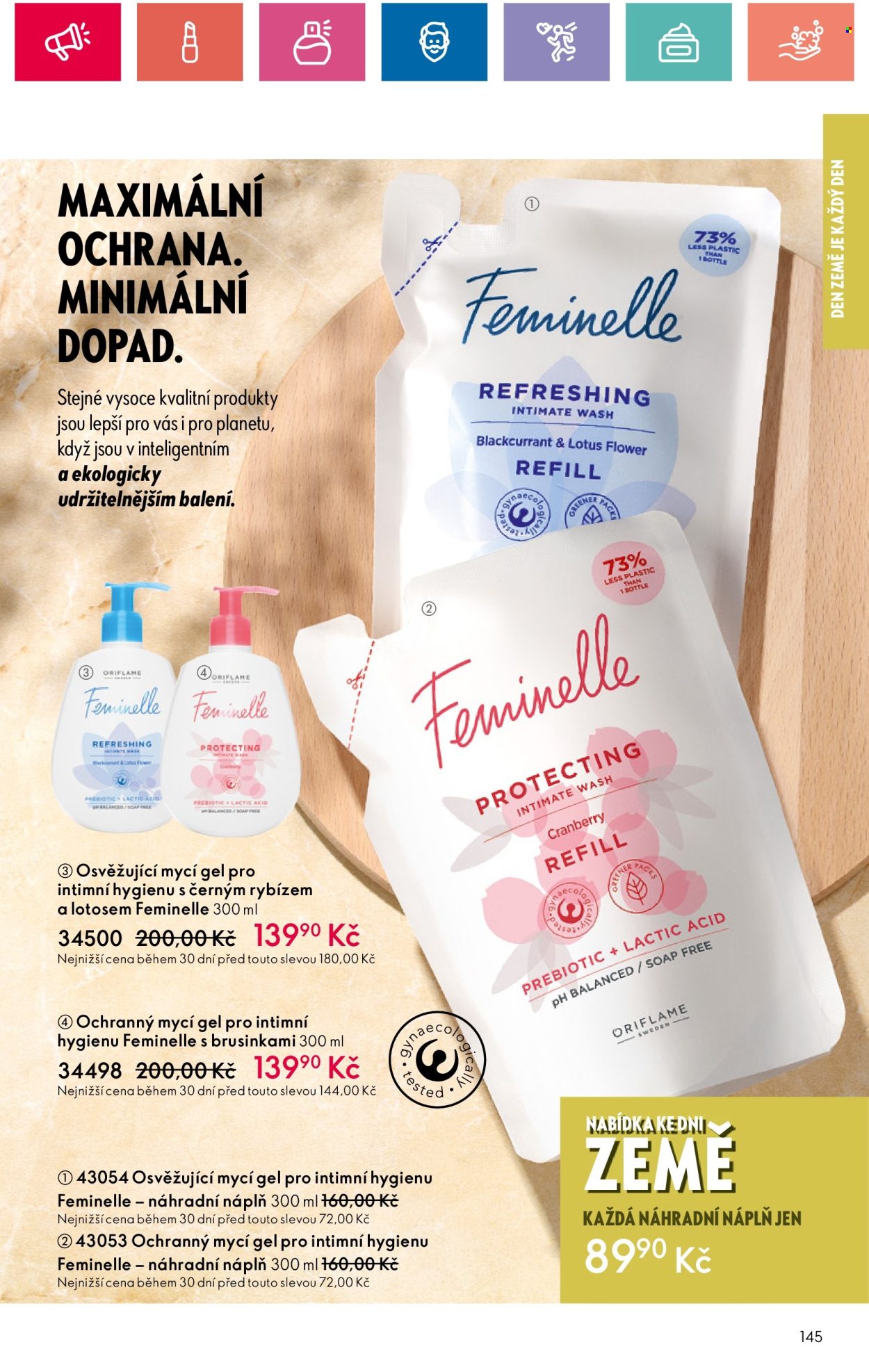 thumbnail - Leták ORIFLAME - 16.4.2024 - 6.5.2024 - Produkty v akci - mycí gel, gel pro intimní hygienu. Strana 145.