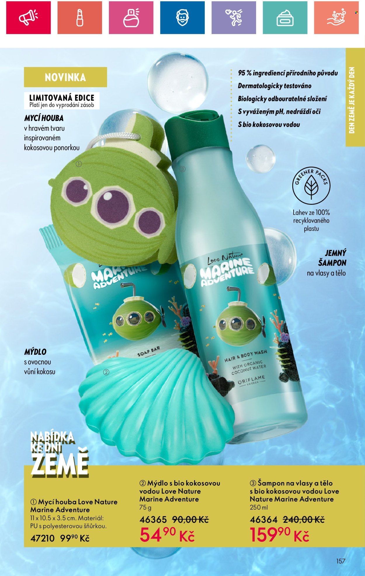 thumbnail - Leták ORIFLAME - 16.4.2024 - 6.5.2024 - Produkty v akci - šampón, mýdlo, šampon na vlasy a tělo. Strana 157.