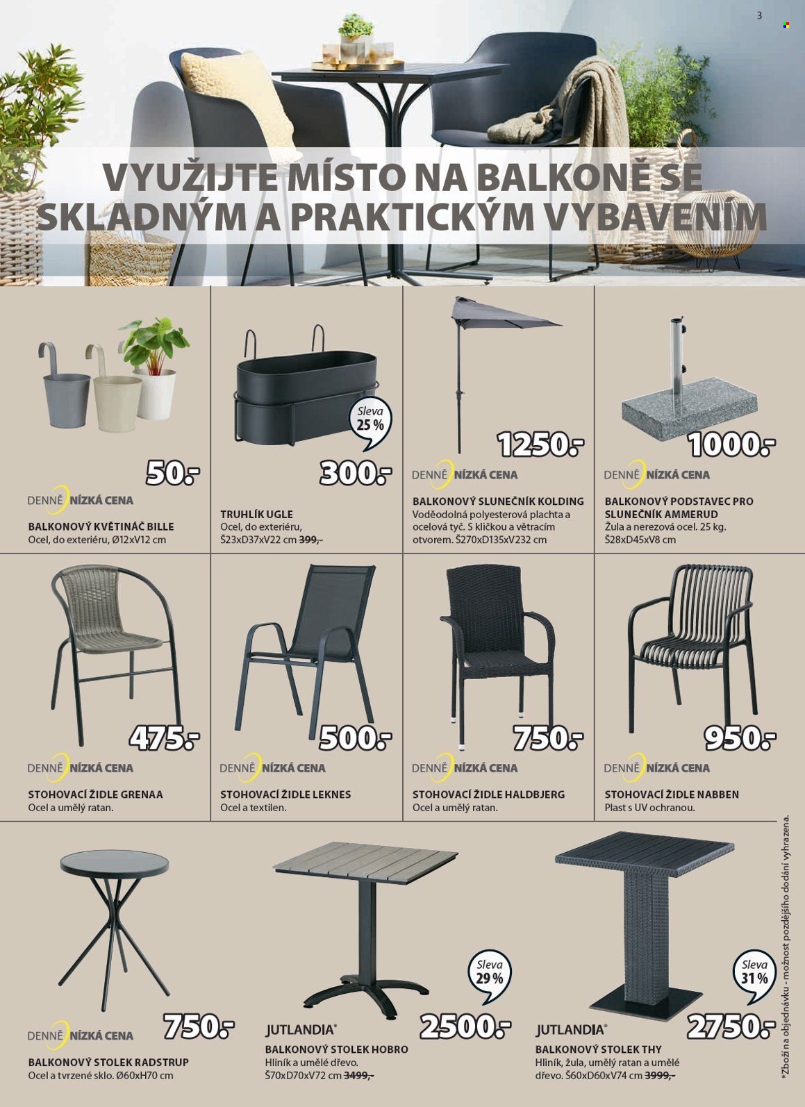 thumbnail - Leták JYSK - 22.4.2024 - 28.5.2024 - Produkty v akci - květináč, slunečník, podstavec, židle, zahradní židle, zahradní nábytek, stolek, balkonový stolek. Strana 4.