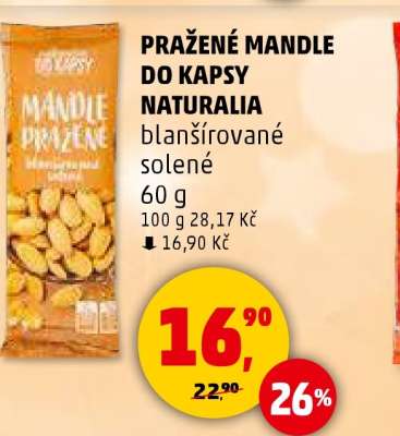 PRAŽENÉ MANDLE DO KAPSY NATURALIA