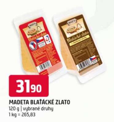Madeta Blaťácké zlato