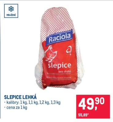 SLEPICE LEHKÁ