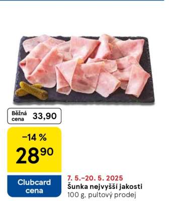 Šunka nejvyšší jakosti