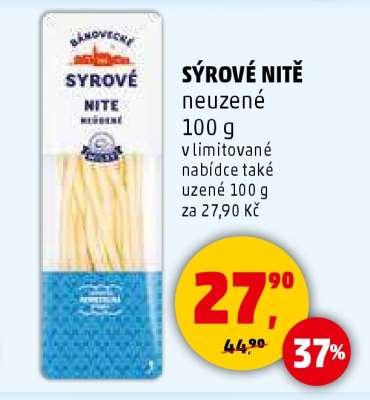 SÝROVÉ NITĚ NEUZENÉ