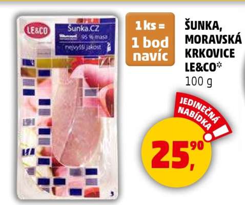 Šunka, Moravská Krkovice LE&CO