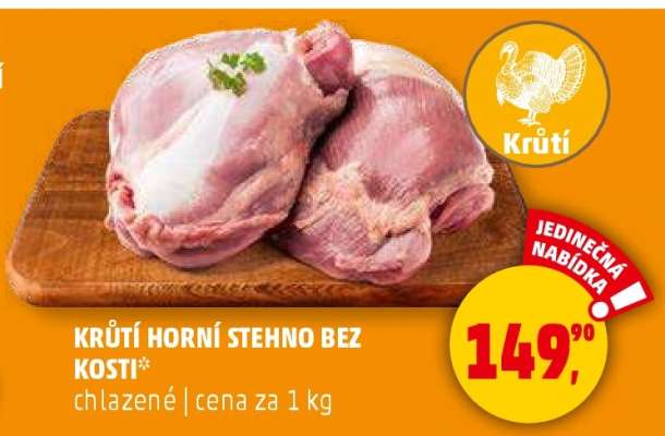 KRŮTÍ HORNÍ STEHNO BEZ KOSTI*