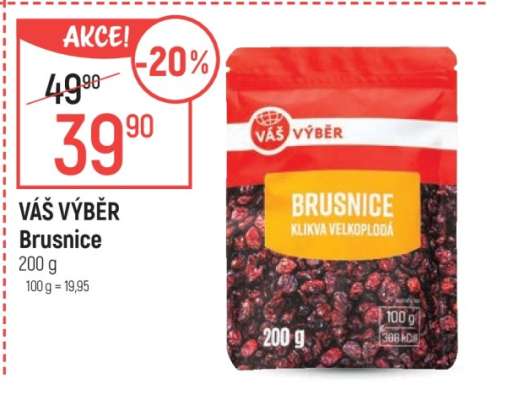 VÁŠ VÝBĚR Brusnice