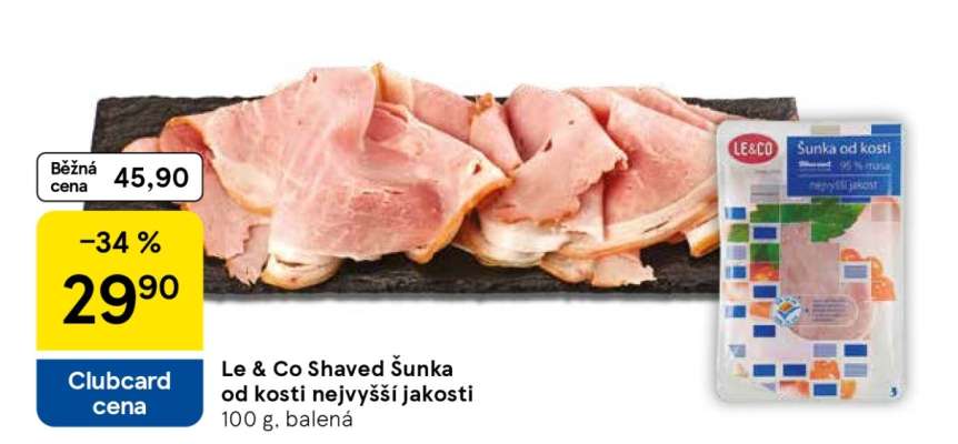 Le & Co Shaved šunka od kosti nejvyšší jakosti