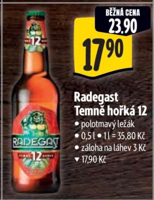 Radegast Temně Hořká 12