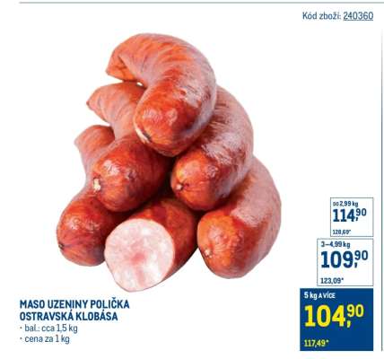 MASO UZENINY POLIČKA OSTRAVSKÁ KLOBÁSA