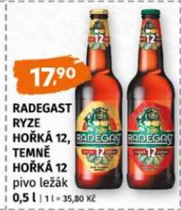 RADEGAST RYZE HOŘKÁ 12. TEMNĚ HOŘKÁ 12