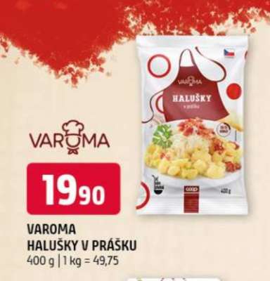 VAROMA HALUŠKY V PRÁŠKU