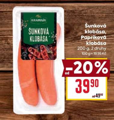 Šunková klobása/ Papriková klobása