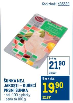 ŠUNKA NEJ. JAKOSTI – KUŘECÍ PRSNÍ ŠUNKA