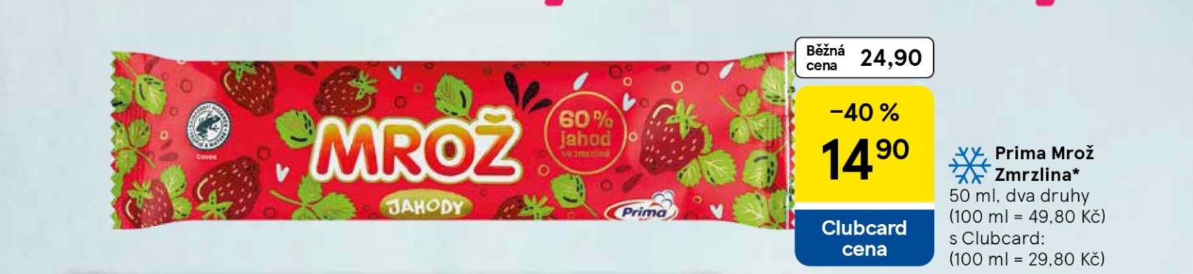 Prima Mrož Zmrzlina
