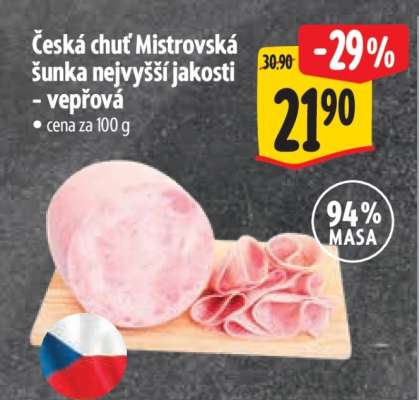 Česká chuť Mistrovská šunka nejvyšší jakosti - vepřová
