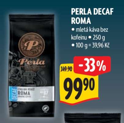 PERLA DECAF ROMA