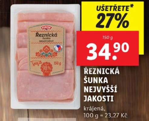 ŘEZNICKÁ ŠUNKA NEJVYŠŠÍ JAKOSTI