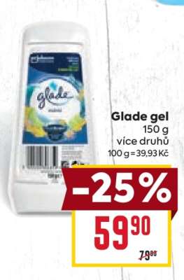 Glade gel