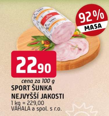 Sport šunka nejvyšší jakosti