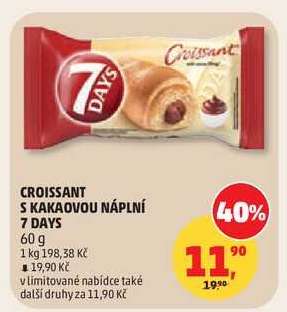 Croissant s kakaovou náplní 7 Days