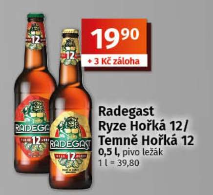 RADEGAST RYZE HOŘKÁ 12. TEMNĚ HOŘKÁ 12