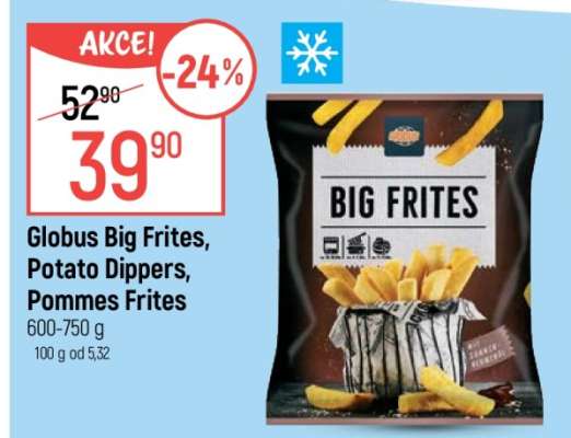 Globus Big Frites, Potato Dippers, Pommes Frites
