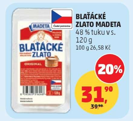 BLAŤÁCKÉ ZLATO Madeta