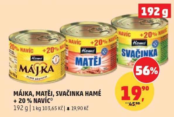 Májka, Matěj, Svačinka Hamé + 20 % navíc