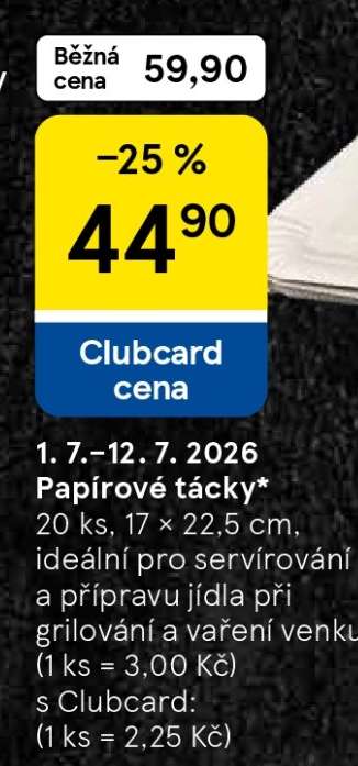 PAPÍROVÉ TÁCKY*
