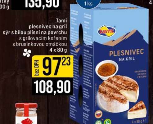 Tami Plesnivec na gril