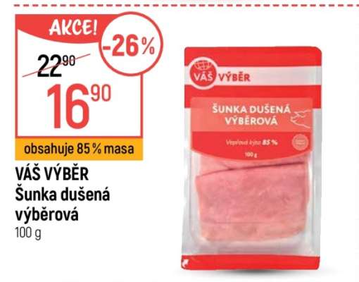 Váš výběr Šunka dušená výběrová
