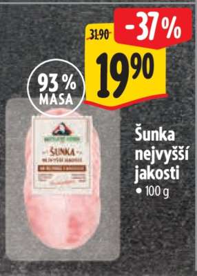 Šunka nejvyšší jakosti