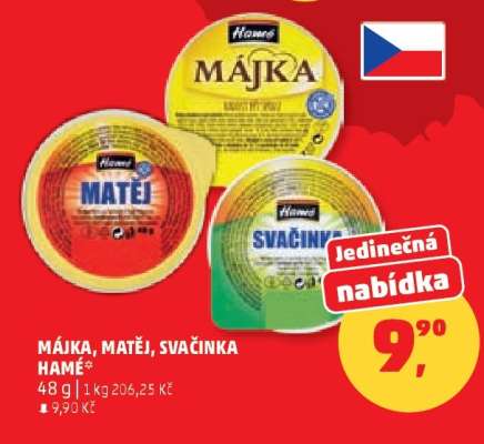 Májka, Matěj, Svačinka HAMÉ