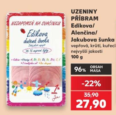Edíkova/Alenčina/Jakubova šunka
