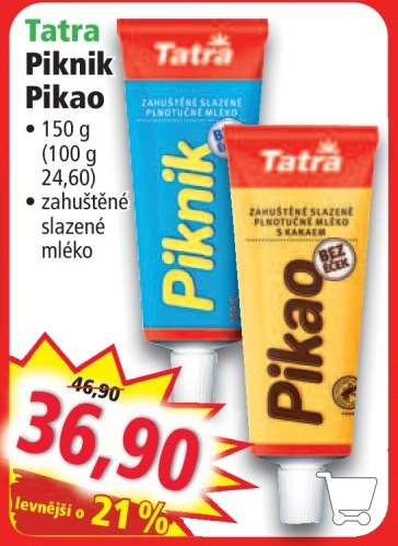 Tatra Piknik, Pikao