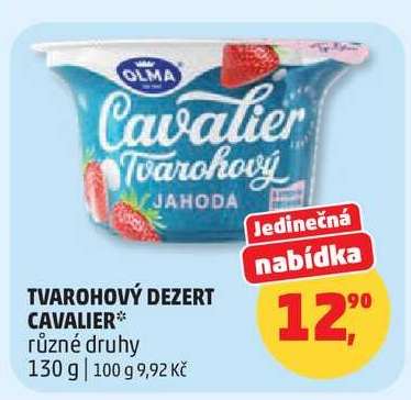TVAROHOVÝ DEZERT CAVALIER