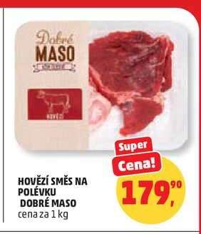 HOVĚZÍ SMĚS NA POLÉVKU DOBRÉ MASO