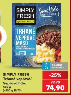 SIMPLY FRESH Trhané vepřové/Vepřová líčka