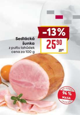 SEDLÁCKÁ ŠUNKA